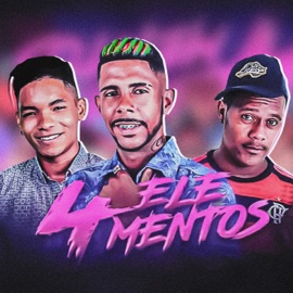 4 Elementos Robinho Destaky, Eslley & Mc Alak
