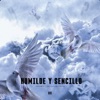 Humilde y Sencillo (feat. Métricas Frías) - Single