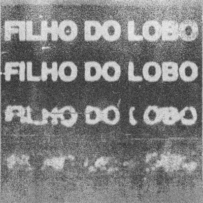 Filho Do Lobo - Single