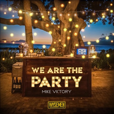 We Are the Party - Single