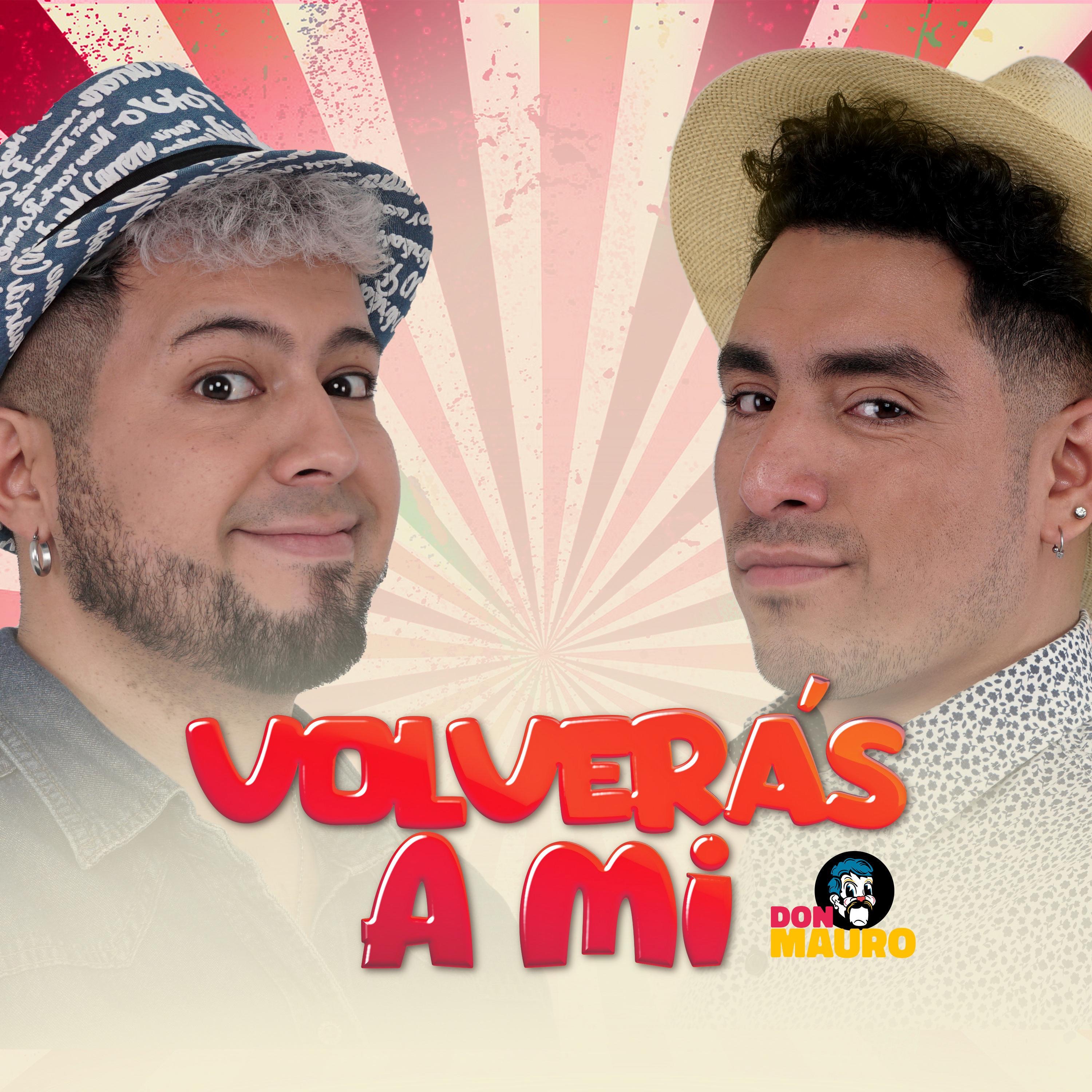 Volverás a mi - Single