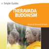Theravada Buddhism, Simple Guides - Diana St. Ruth & Richard St. Ruth
