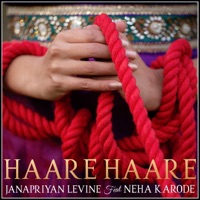 Haare Haare (feat. Neha Karode) - Single - Janapriyan Levine