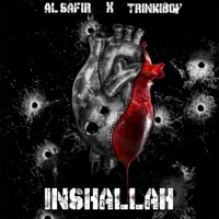 Inshallah - Single - Al Safir & Trinkiboy