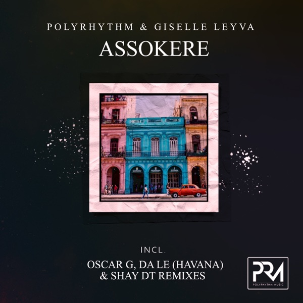 Assokere (feat. Giselle Leyva)