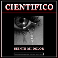 Siente mi dolor (Instrumental) - Single - Científico