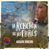 La rebelión de las flores (Original Motion Picture Soundtrack) - Single