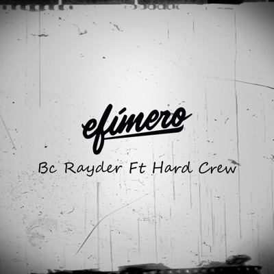 Efimero (feat. Hard Crew) - Single