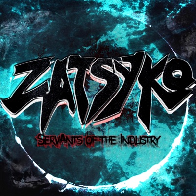 Servants of the Industry - EP