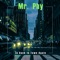 For the Love - Mr. Phy lyrics