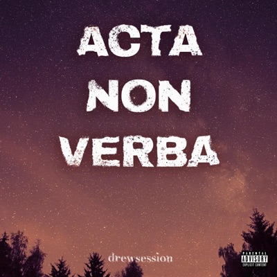 ACTA NON VERBA - EP