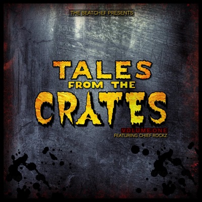 Tales From the Crates : VOL 1