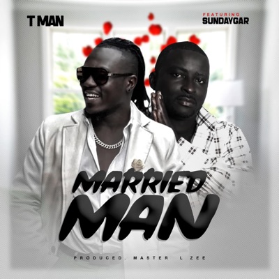 Married Man (Not Faithful) (feat. Sundaygar) - Single