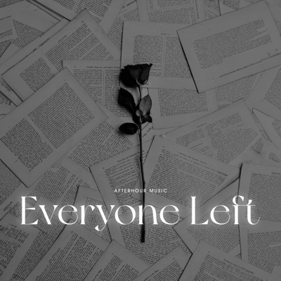 Afterhour Music - Everyone Left