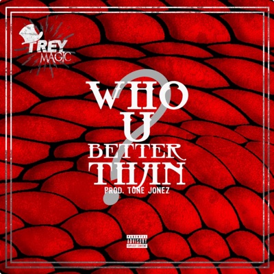 Who U Better Than? - Single