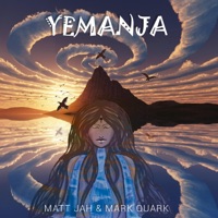 Yemanja - Single - Matt Jah & Mark Quark