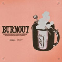 Burnout - Single - Johniepee & Joey Maker