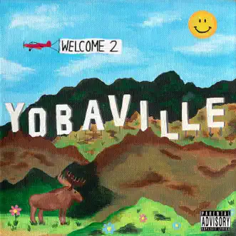 Welcome 2 Yobaville - Single by Chris Salazar album reviews, ratings, credits