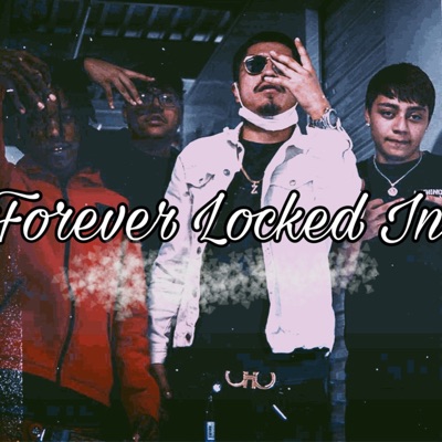 Forever Locked In