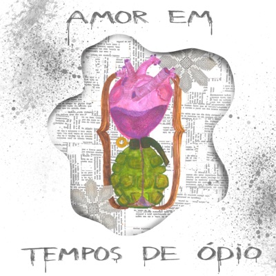 Amor Em Tempos de Ódio - EP