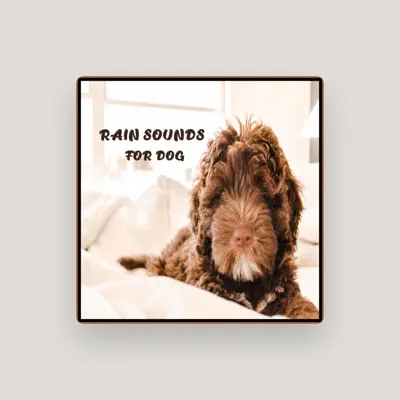 Listen to Sounds for Relax the Dog, watch music videos, read bio, see tour dates & more!
