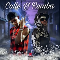 Calle y Rumba (feat. La Rabia 24) - Single - RADICAL EL BILINGÜE DEL RAP