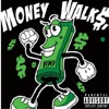 Money Walk (feat. B-Train) - Single