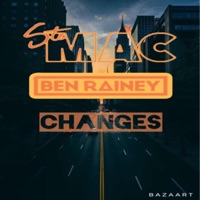 changes (feat. Ben Rainey) [Radio Edit] - Single - Ste Mac