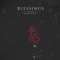 Blessings (feat. Makavelly) - Lil Smoke lyrics