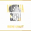Beni Unut