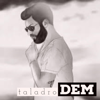 Dem - Taladro