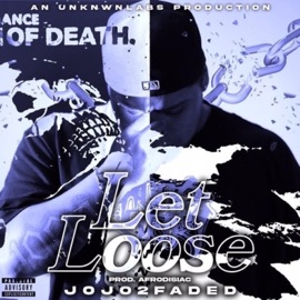 Let Loose Jojo2Faded