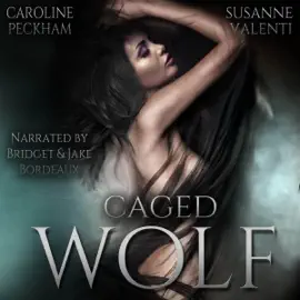 Caged Wolf: Darkmore Penitentiary, Book 1 (Unabridged)