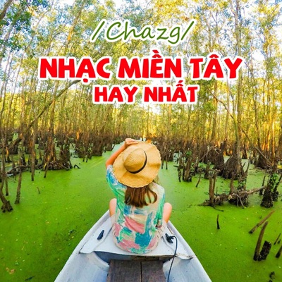 Nhạc Miền Tây Hay Nhất - EP