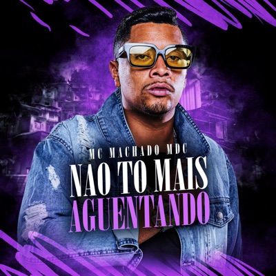 Não Tô Mais Aguentando - Single