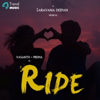 Ride - Single - Saravana Deepan & Arwind Koushik