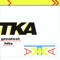 Come Get My Love - TKA lyrics