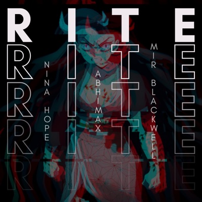 Rite (feat. Mir Blackwell & Abhimax) - Single