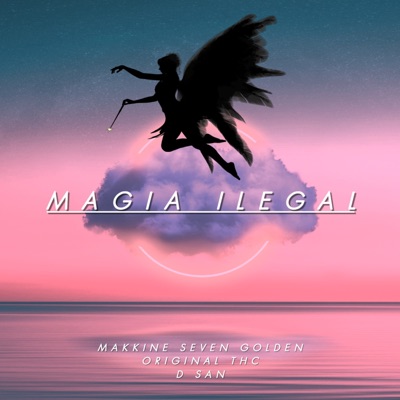 Magia Ilegal - Single