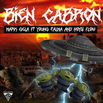 Bien Cabrón (feat. Young Palma & Noysi Flow) - Single