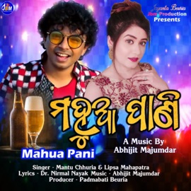 Mahua Pani Mantu Chhuria & Lipsa Mahapatra