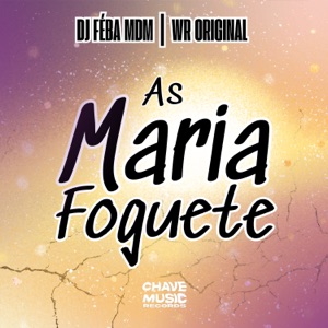 As Maria Foguete