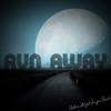 Run Away - Single