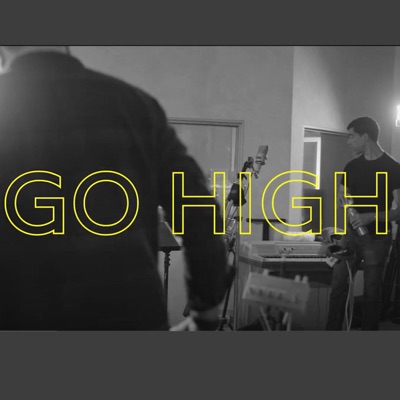 Go High (feat. Igor Osypov, Joschka Osska, Matt Adomeit & Ele Salif Howell) - Single