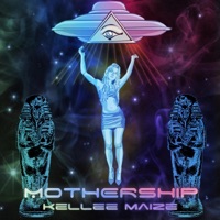 Mothership - Single - Kellee Maize