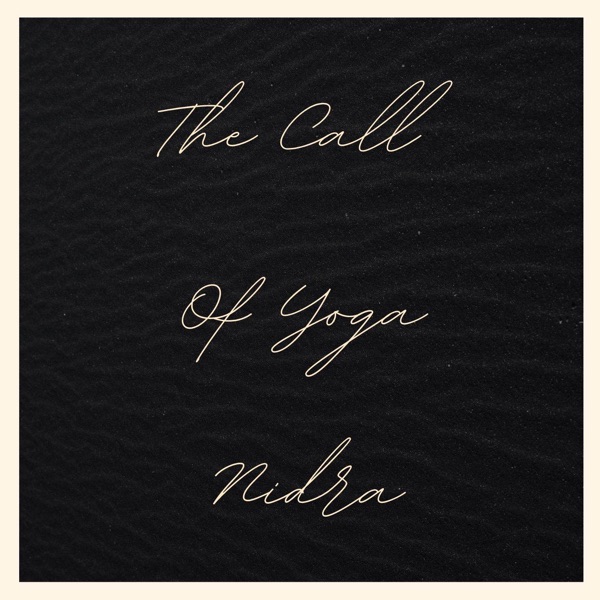 The Call of Yoga Nidra