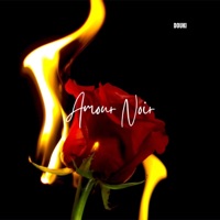 Amour Noir - Single - Douki