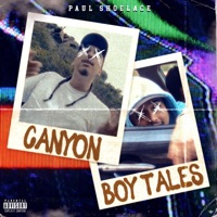 Canyon Boy Tales - Single - Paul Shoelace