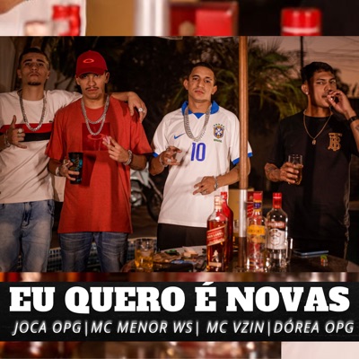 Eu Quero É Novas - Single