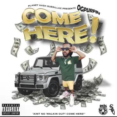 COME HERE (feat. Rob49) - OgPurpin: Song Lyrics, Music Videos